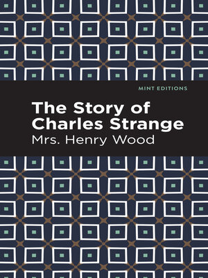cover image of The Story of Charles Strange
